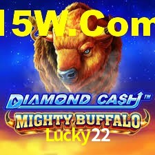 Bonus Features Lucky22